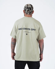 No Days Off Tee Streetwear Kingz